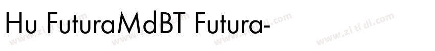 Hu FuturaMdBT Futura字体转换